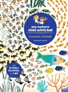 Image of Inventive Animals : My Nature Sticker Activity Book
