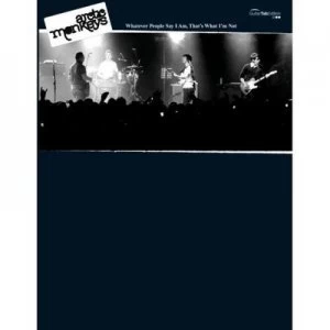 Image of Whatever People Say I Am Thats What Im Not by Arctic Monkeys Paperback
