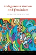 Image of indigenous women and feminism politics activism culture