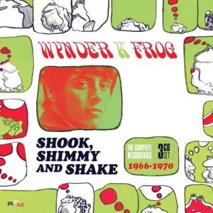 image of Shook Shimmy and Shake The Complete Recordings 1966-1970 by Wynder K. Frog CD Album