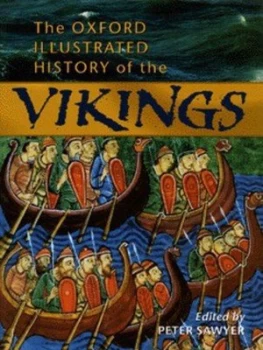 Image of The Oxford Illustrated History of the Vikings by Peter Sawyer Hardback