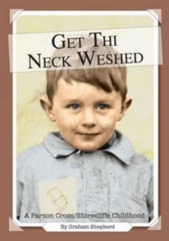 Image of Get Thi Neck Weshed by Graham Shepherd Paperback