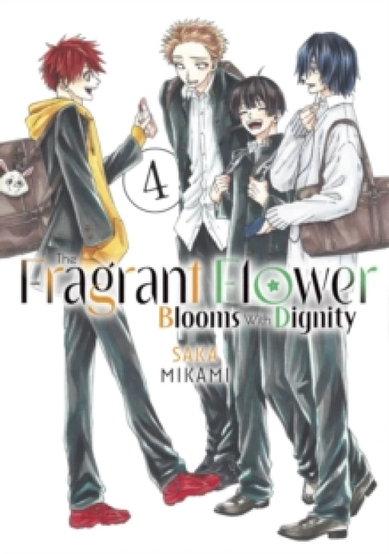 Image of The Fragrant Flower Blooms With Dignity 4 Paperback / softback