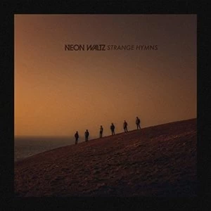 image of Strange Hymns by Neon Waltz CD Album