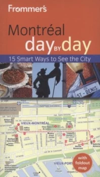 Image of MontreAl Day by Day. by Leslie Brokaw Paperback