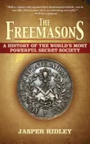Image of freemasons a history of the worlds most powerful secret society
