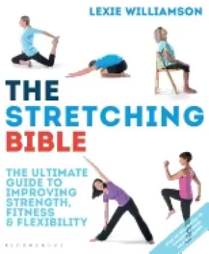 Image of stretching bible the ultimate guide to improving fitness and flexibility