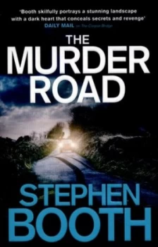 Image of The Murder Road by Stephen Booth Paperback