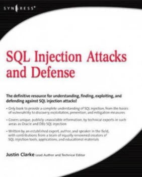 Image of Sql Injection Attacks and Defense by Justin Clarke-Salt Book