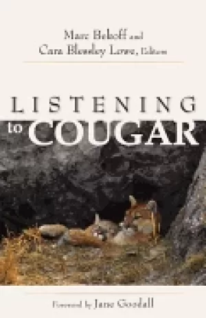 Image of listening to cougar marc bekoff and cara blessley lowe