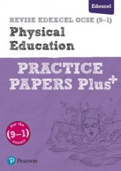 Image of REVISE Edexcel GCSE 9-1 Physical Education Practice Papers Plus by