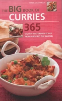 Image of The Big Book of Curries by Sunil Vijayakar Book