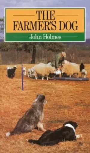 Image of The farmers dog by John Holmes