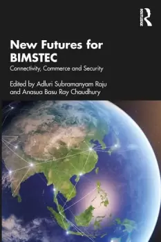 Image of New Futures for BIMSTECConnectivity Commerce and Security