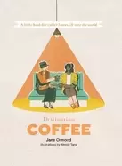 Image of destination coffee a little book for coffee lovers all over the world