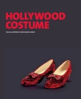 Image of Hollywood Costume by Deborah Nadoolman Landis Paperback
