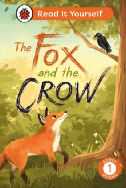 Image of The Fox and the Crow: Read It Yourself - Level 1 Early Reader Hardback