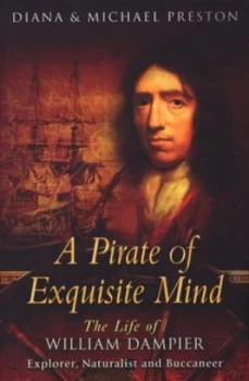 Image of A Pirate of Exquisite Mind by Diana Preston Hardback