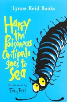 Image of Harry the poisonous centipede goes to sea by Lynne Reid Banks