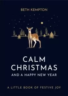 Image of Calm Christmas and a Happy New Year : A little book of festive joy