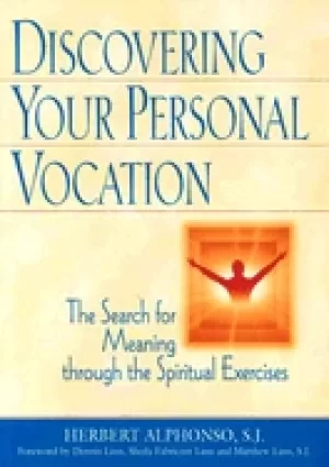 Image of discovering your personal vocation the search for meaning through the spiri