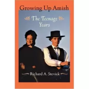 Image of Growing up Amish by Richard A Stevick