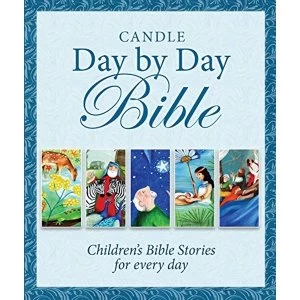 Image of Candle Day By Day Bible: Childrens Bible Stories for Every Day by Juliet David (Hardback, 2014)