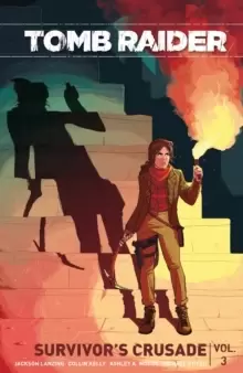 Image of Tomb Raider Volume 3 : Survivor's Crusade