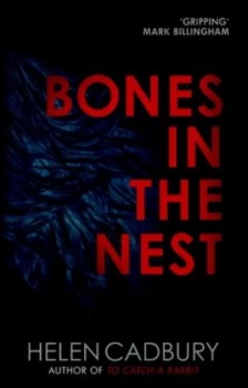 Image of Bones in the Nest by Helen Cadbury Book