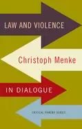 Image of law and violence christoph menke in dialogue