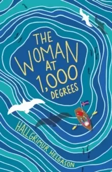 Image of The Woman at 1,000 Degrees : The International Bestseller