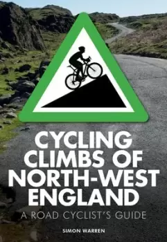 Image of Cycling climbs of North-West England by Simon Warren