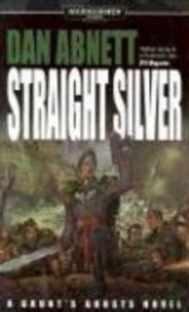 Image of Straight Silver by Dan Abnett Book