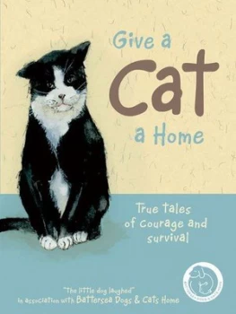 Image of Give a Cat a Home by Anna Danielle Hardback