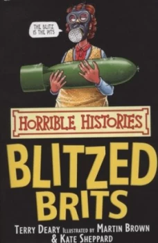 Image of Blitzed Brits by Terry Deary Paperback