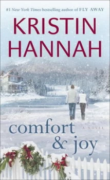 Image of Comfort & Joy by Kristin Hannah