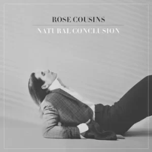 image of Natural Conclusion by Rose Cousins CD Album