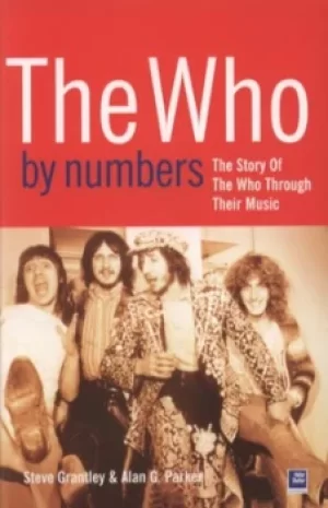 Image of The Who by numbers by Alan Parker