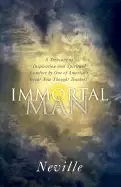 Image of immortal man compilation of lectures