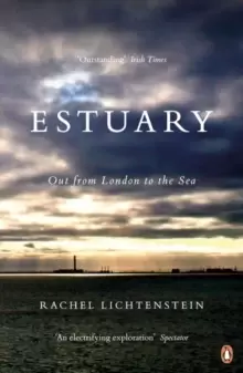 Image of Estuary : Out from London to the Sea