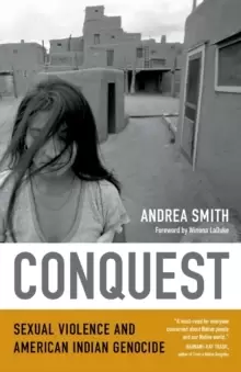 Image of Conquest : Sexual Violence and American Indian Genocide