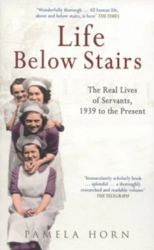 Image of Life below Stairs by Pamela Horn Paperback