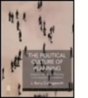 Image of The political culture of planning by J. B Cullingworth