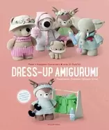 Image of dress up amigurumi make 4 huggable characters with 25 outfits
