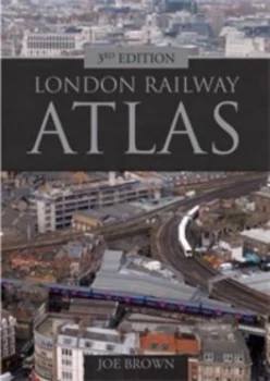 Image of London Railway Atlas by Joe Brown Hardback