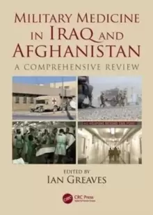 Image of Military Medicine in Iraq and Afghanistan : A Comprehensive Review