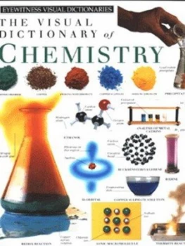 Image of The Visual Dictionary of Chemistry by Jack Challoner Hardback