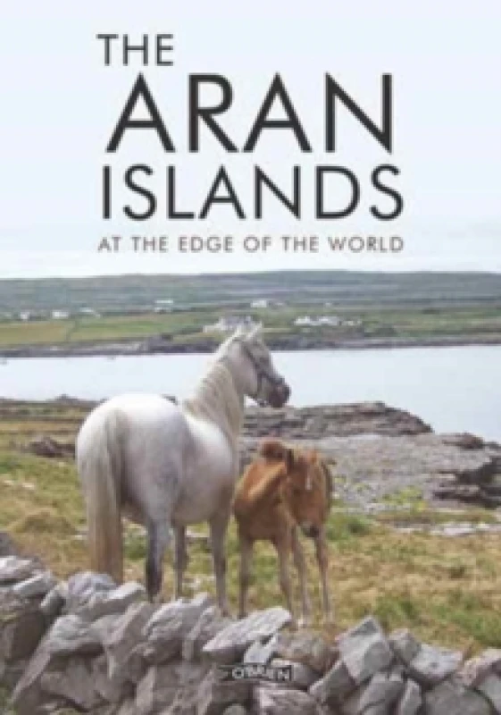 Image of The Aran Islands : At the Edge of the World Paperback / softback