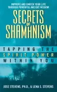 Image of secrets of shamanism tapping the spirit power within you