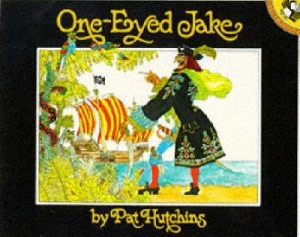 Image of One-Eyed Jake. by Pat Hutchins Paperback